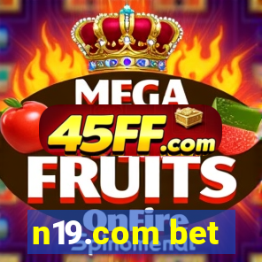 n19.com bet